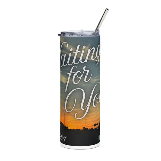 'Waiting for You' NEW SINGLE - Stainless Steel Tumbler, 20oz with Scan Code